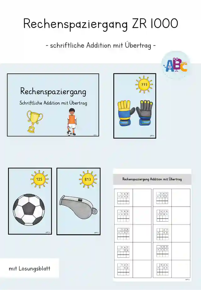 Rechenspaziergang : schriftliche Addition mit Übertrag (ZR 1000)
