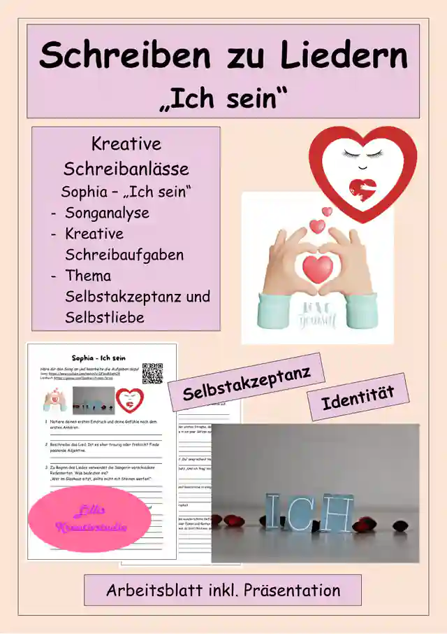 Lied statt Gedicht: Hörverstehen: Sophia - Ich sein - Kreatives Schreiben, Songanalyse, Songtext, Lyrik