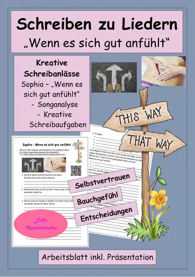Popsong statt Gedicht: Hörverstehen: Sophia - Wenn es sich gut anfühlt - Songanalyse, kreatives Schreiben, Songtext