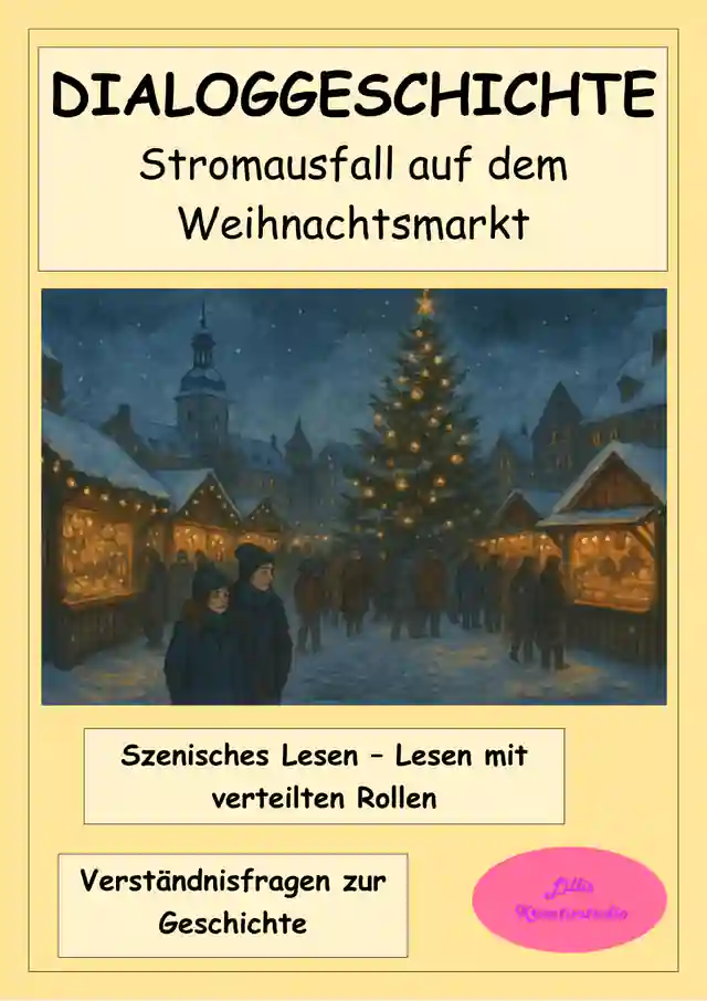 Dialoggeschichte Weihnachtsmarkt - Szenisches Lesen im Winter - Lesen mit verteilten Rollen