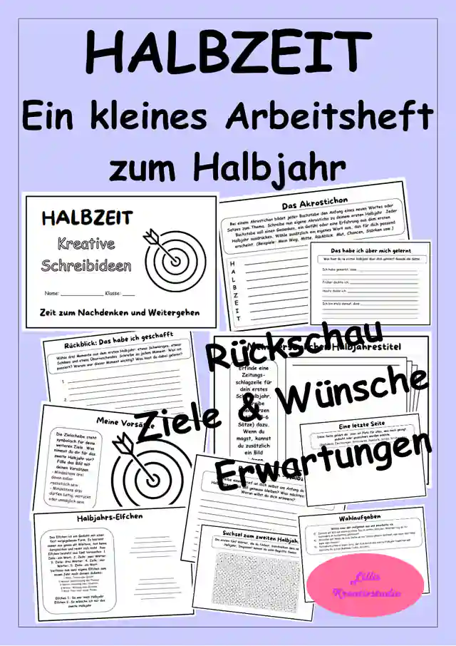 HALBZEIT: Reflexion zum Halbjahr und Zwischenzeugnis (Kreative Schreibideen, Ziele, Erwartungen)