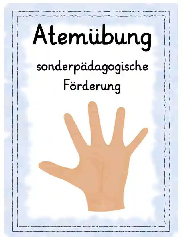 Atemübung sonderpädagogische Förderung
