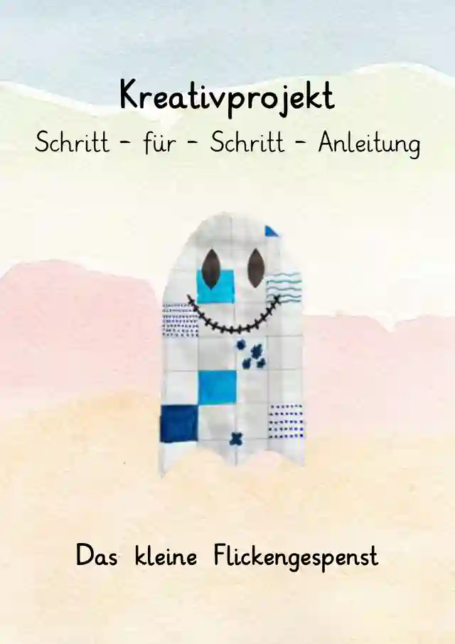 Kreativprojekt zum Bilderbuch Flickengespenst
