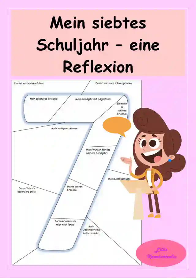 Reflexion 7. Klasse: Mein siebtes Schuljahr - Schuljahresende