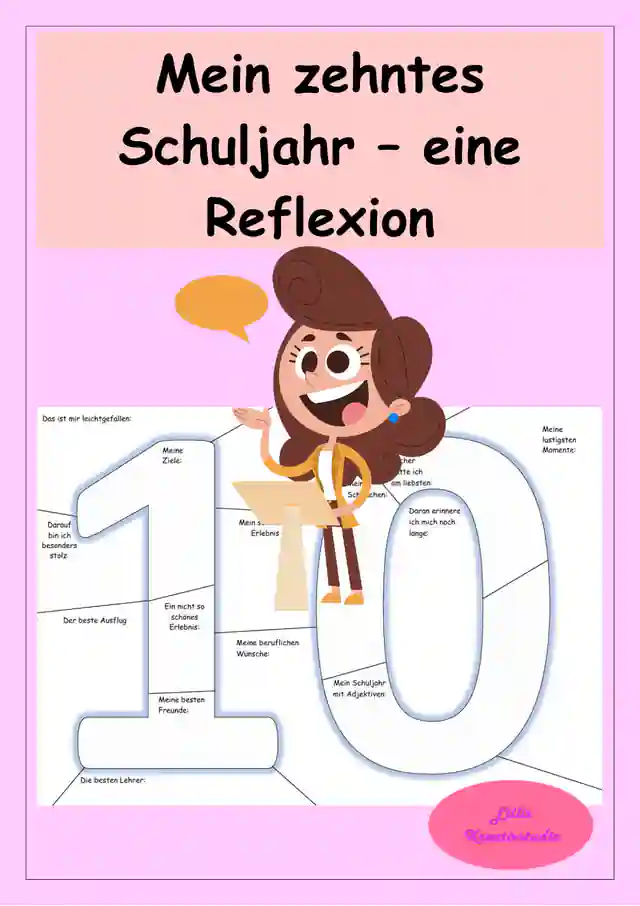 Reflexion zum Schuljahresende - Mein zehntes Schuljahr - 10. Klasse