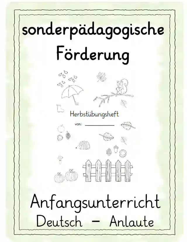 Anfangsunterricht Deutsch Herbstübungsheft Anlaute
