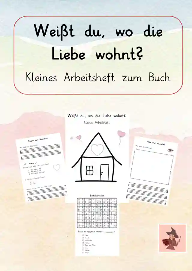 Lesebegleitheft Weißt du wo die Liebe wohnt?