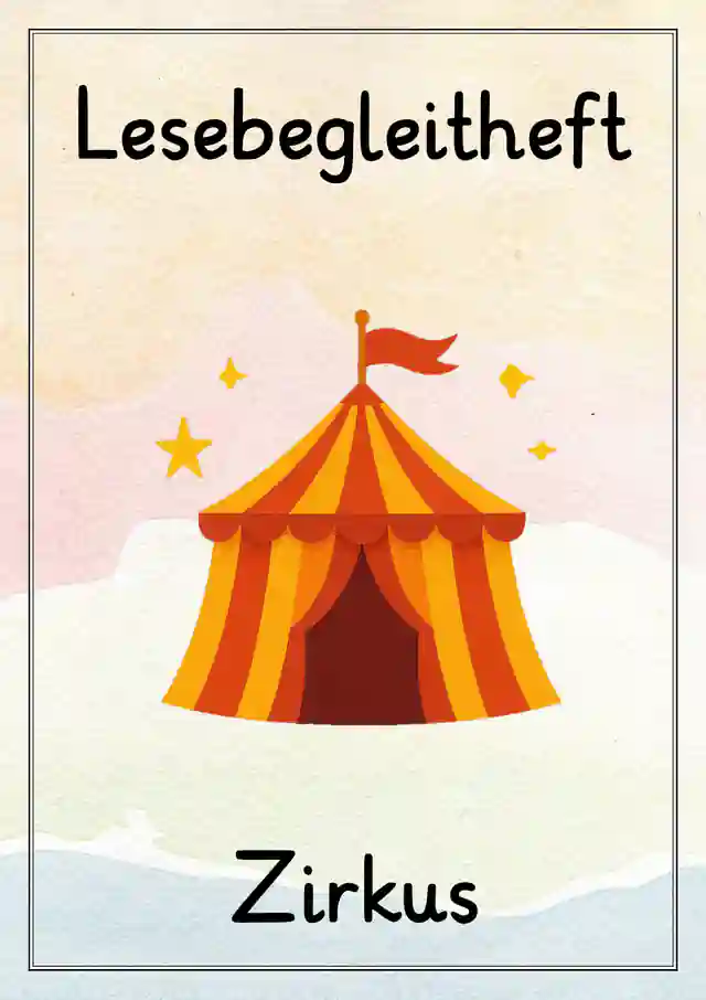Lesegbegleitheft "dumme Augustine" Zirkusprojekt