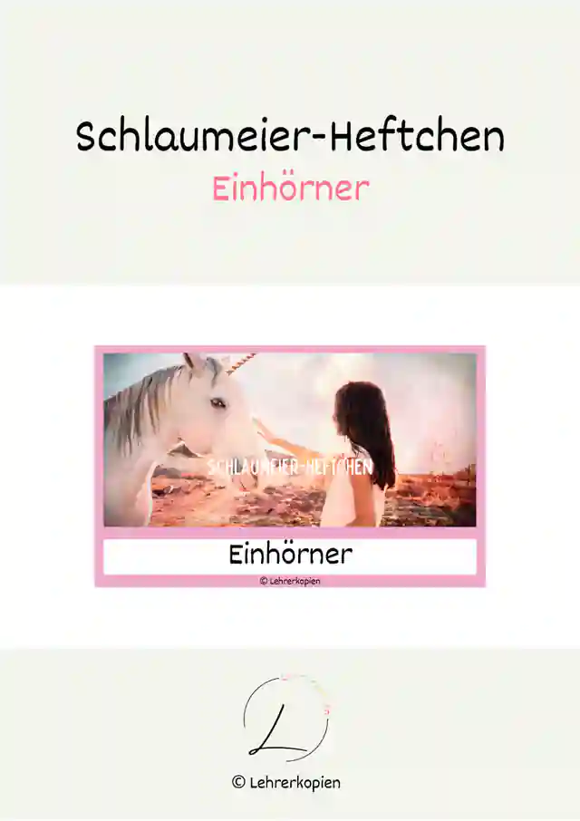Schlaumeier-Heftchen: Einhörner (Lesen auf Satzebene, Silbenschrift)