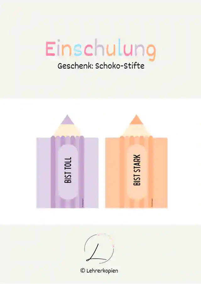 Einschulung: Geschenk Schoko-Stifte