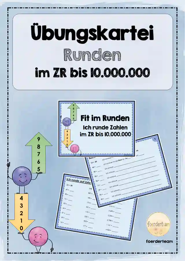 Fit im Runden – Übungskartei zum Runden von Zahlen bis 10.000.000