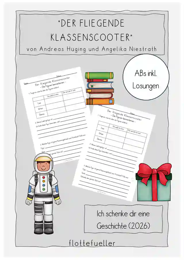 Der fliegende Klassenscooter (Ich schenk dir eine Geschichte 2026)