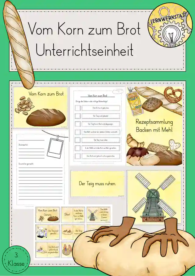Vom Korn zum Brot Getreide Rezepte Unterrichtseinheit Sachunterricht Klasse 3