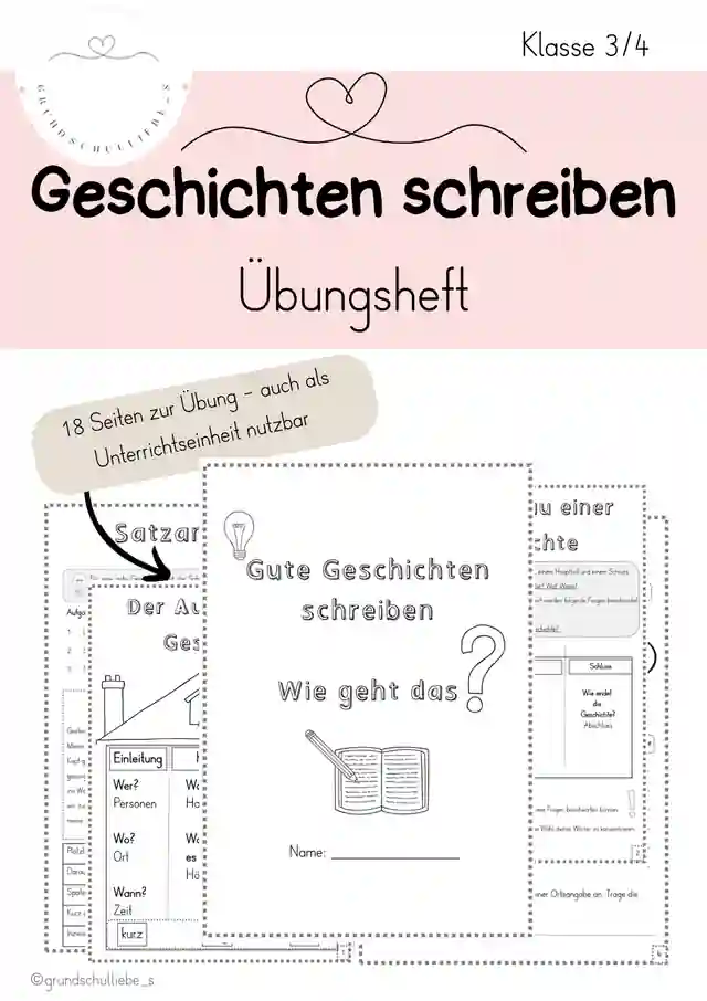Gute Geschichten schreiben - ein Übungsheft
