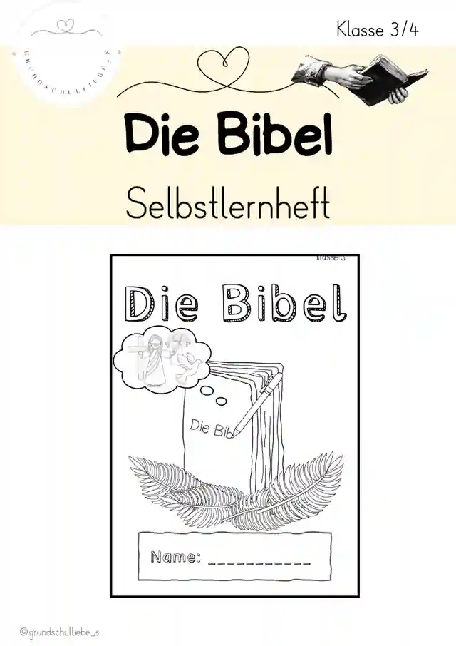 Die Bibel - Übungsheft (selbständiges Lernen)