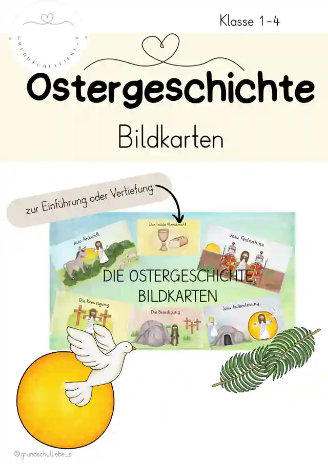 Die Ostergeschichte - Bildkarten von Jesu Ankunft bis zur Auferstehung