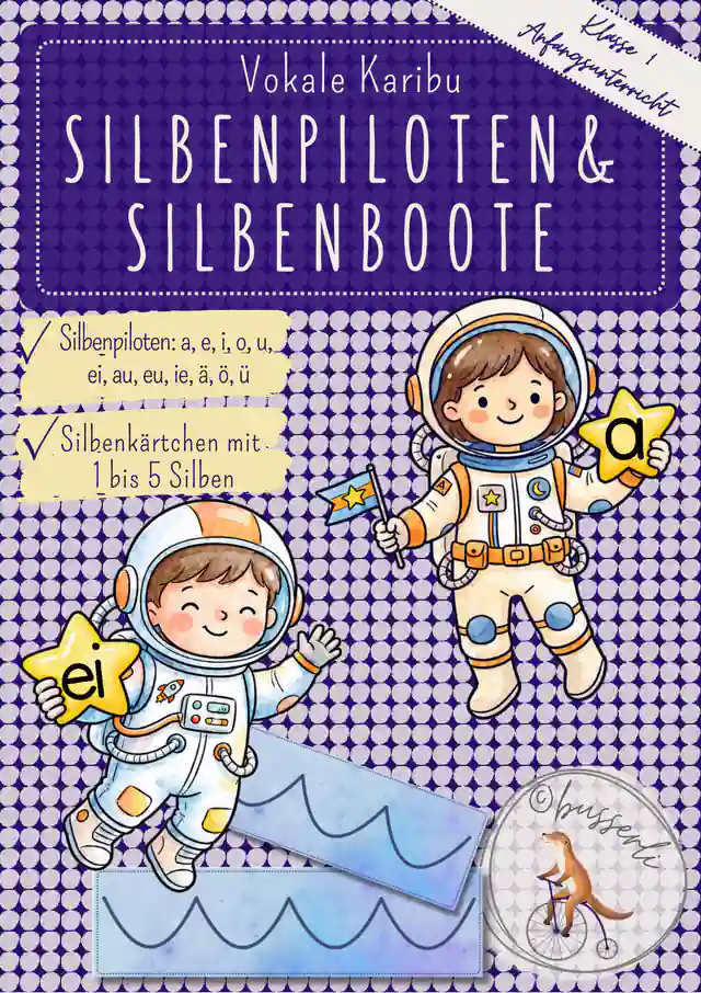 Vokale in Silben erkennen | Silbenpiloten & Silbenboote | Silben schwingen Klasse 1