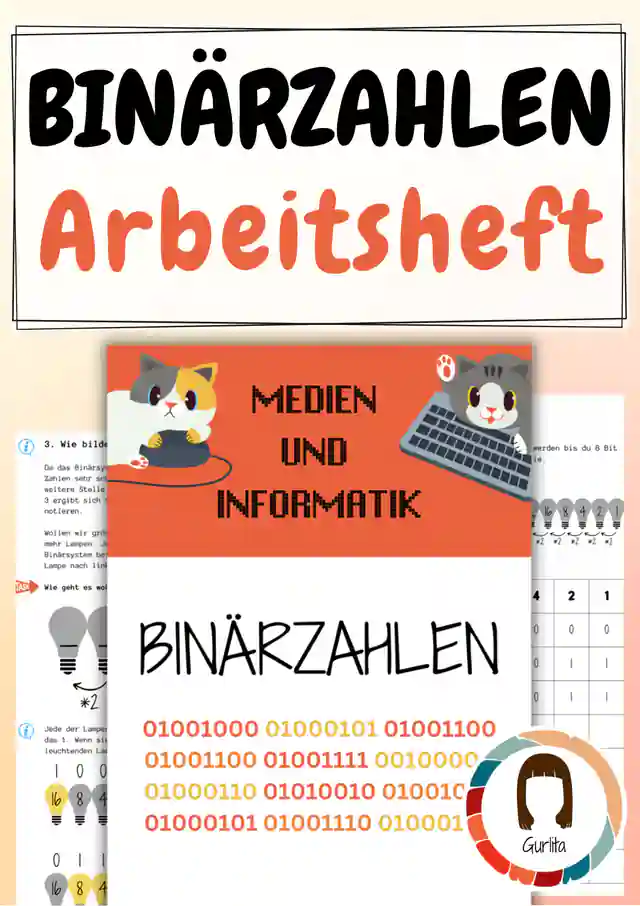 Binärzahlen, Binärsystem - Arbeitsheft mit Lösungen - Informatik
