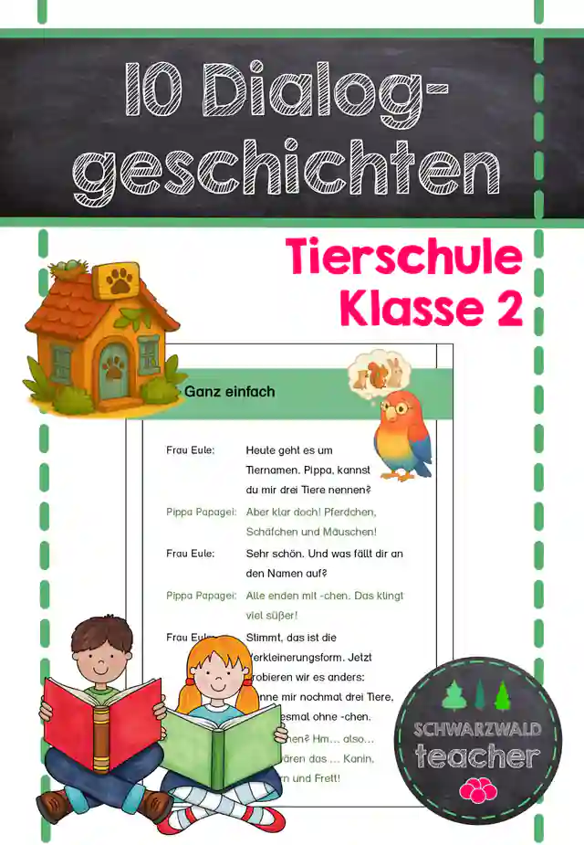 10 Dialoggeschichten aus der Tierschule (Klassen 2 und 3) – Leseförderung, Partnerlesen & Vorlesetheater