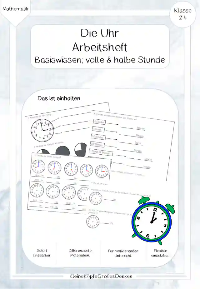 Die Uhr - Arbeitsheft (Basiswissen, volle- & halbe Stunde)