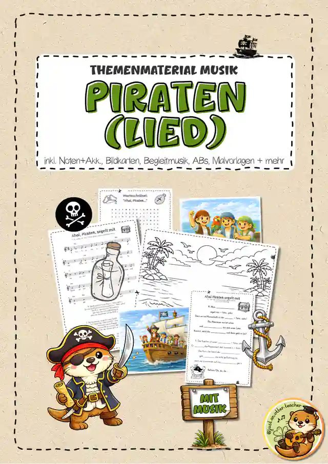 Piraten-Lied: "Ahoi, Piraten, segelt mit" (Themen-Material)